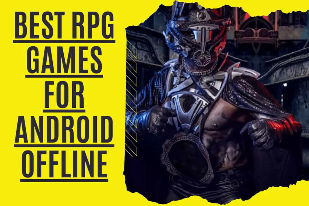 20 Best Free Offline RPG Games