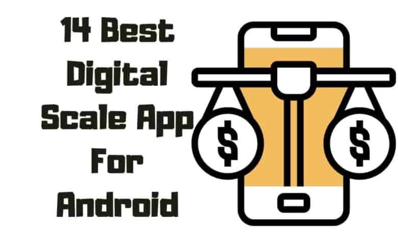 best digital scale app for android