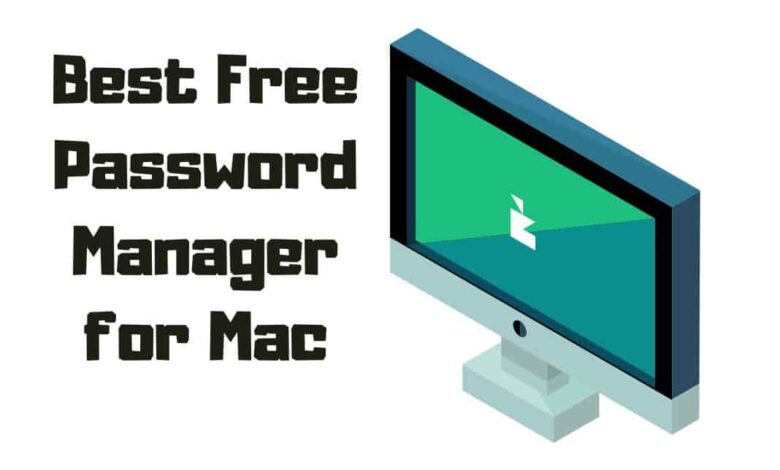 Best Free Password Manager for Mac