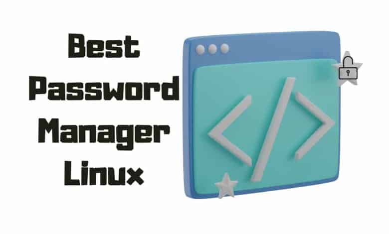 Best Password Manager Linux