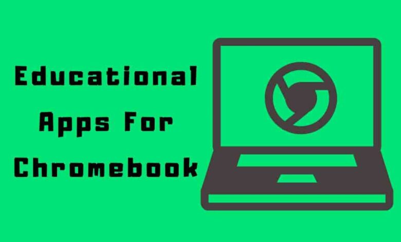 Educational Apps For Chromebook