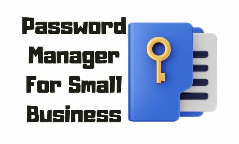 password manager for small business