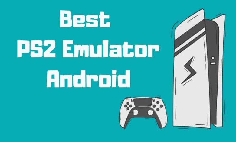 Best PS2 Emulator Android