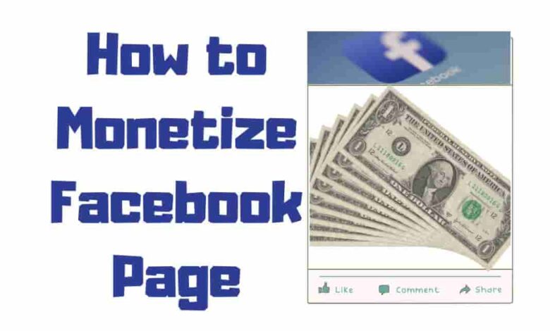 How to Monetize Facebook Page