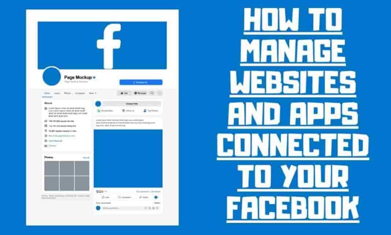 Manage Websites and Apps Connected to your Facebook